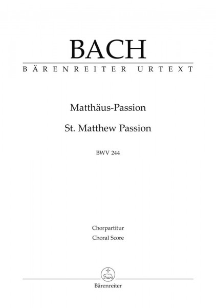 St. Matthew Passion BWV 244