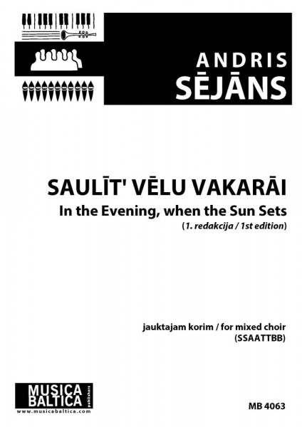 Saulit' velu vakarai In the Evening, When the Sun Sets