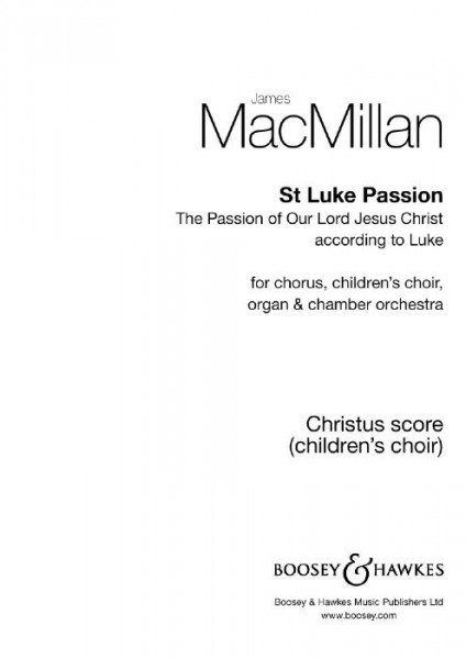 St Luke Passion The Passion of Our Lord Jesus Christ according to Luke