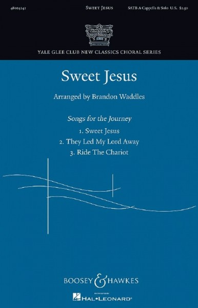 Sweet Jesus No. 1 From Songs For The Journey
