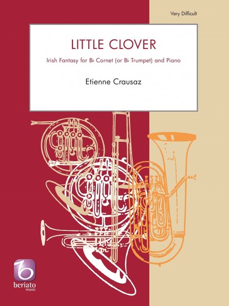 Little Clover Irish Fantasy for Bb Cornet (Bb Trumpet) and Piano