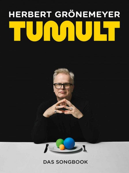 Herbert Grönemeyer: Tumult Das Songbook