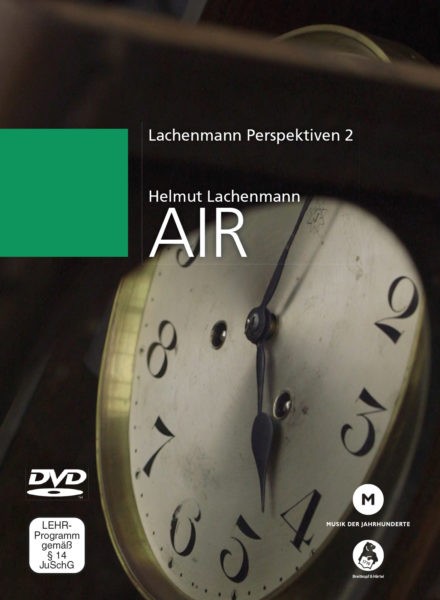 Lachenmann Perspektiven DVD 2: Air Musik für großes Ensemble mit Schlagzeug-Solo, EMO-Fassung 2015