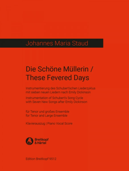 Die Schöne Müllerin These Fevered Days