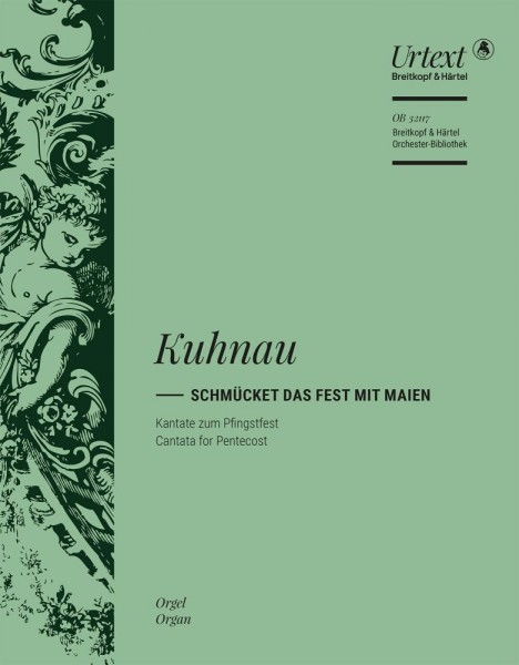Schmücket das Fest mit Maien Cantata for Pentecost ? Urtext