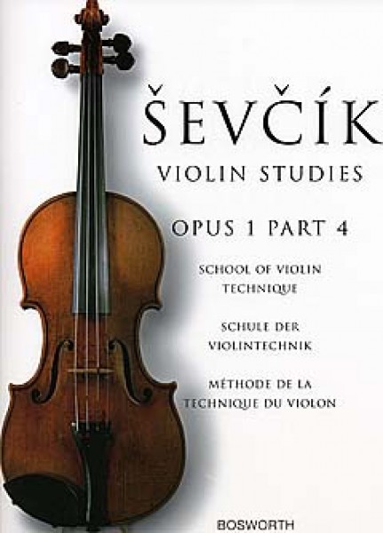 School Of Violin Technique, Opus 1 Part 4 Otakar Sevcik: Violin Studies