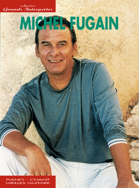 Michel Fugain Collection Grands Interprètes