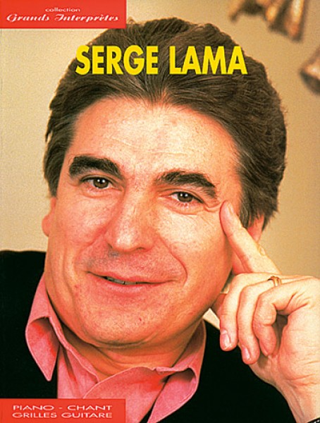 Serge Lama : Collection Grands Interprètes