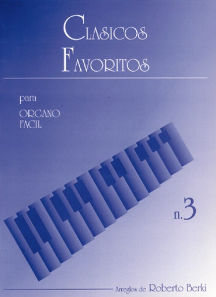 Clásicos Favoritos para Órgano Fácil, Volumen 3