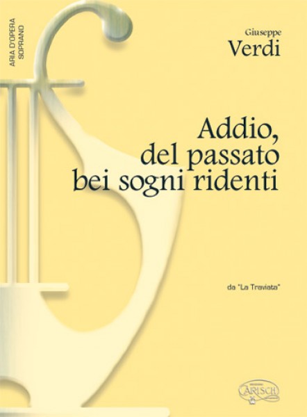 Addio, del passato bei sogni ridenti Da La Traviata (Soprano)