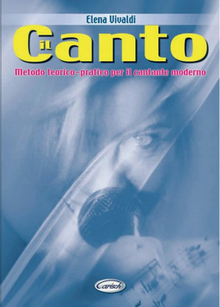 Canto Metodo Teorico Pratico Per Il Canto Moderno