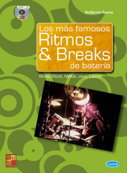 Los más famosos Ritmos & Breaks de Batería