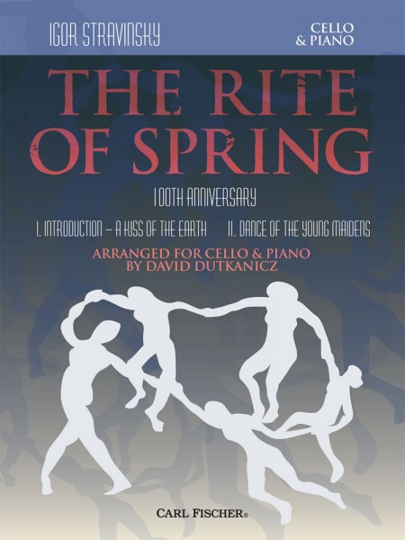 The Rite of Spring Movements I and II Arranged for Cello and Piano