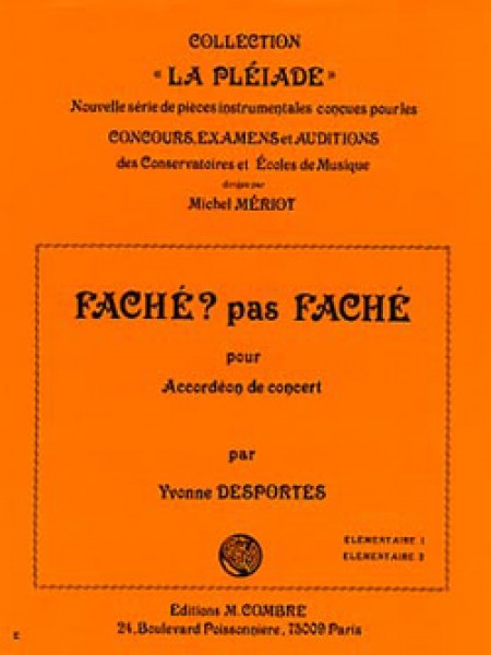 Fâché, pas fâché