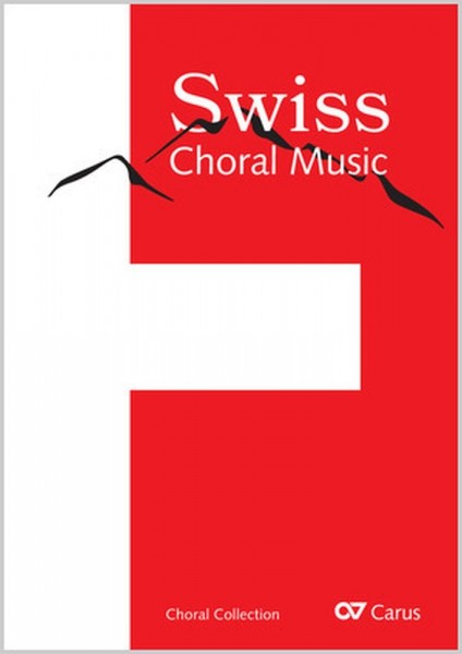 Swiss Choral Music Choral Collection with CD