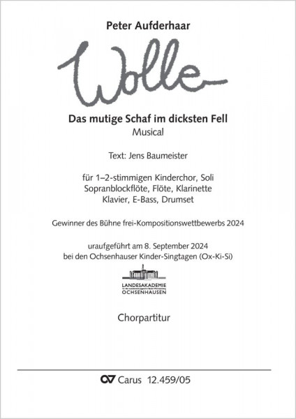Wolle. Das mutige Schaf im dicksten Fell Ein Kindermusical