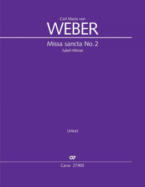 Missa sancta No. 2 - WeV A.5 Offertorium WeV A.4, Op. 76 - Jubel-Messe