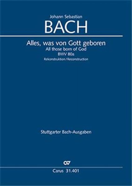 All those born of God Reconstruction by Klaus Hofmann - BWV 80a / 80.1