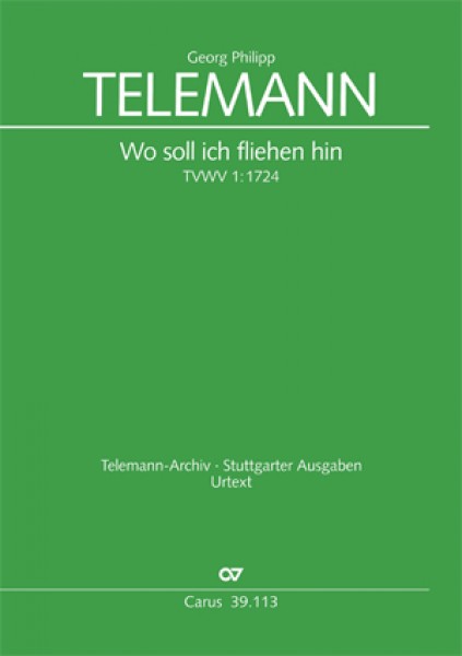 Wo soll ich fliehen hin Kantate zum 22. Sonntag nach Trinitatis