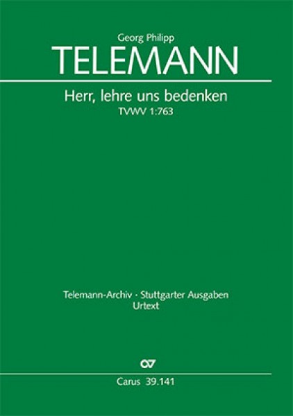 Herr, lehre uns bedenken Kantate zum 16. Sonntag nach Trinitatis TVWV 1:763, 1720