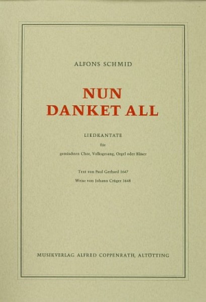 Nun danket all Liedkantate