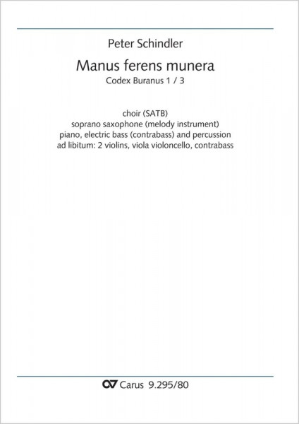 Manus ferens munera from: Perpetuum mobile - Songs from the Codex Buranus