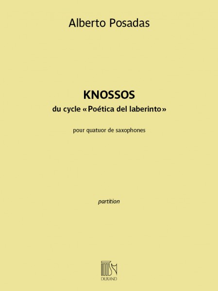Knossos du cycle 'Poética del laberinto' pour quatuor de saxophones