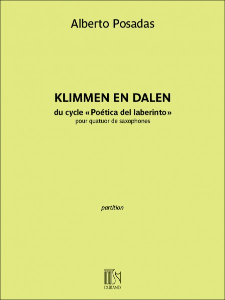 Klimmen en dalen du cycle Poética del laberinto pour quatuor de saxophones