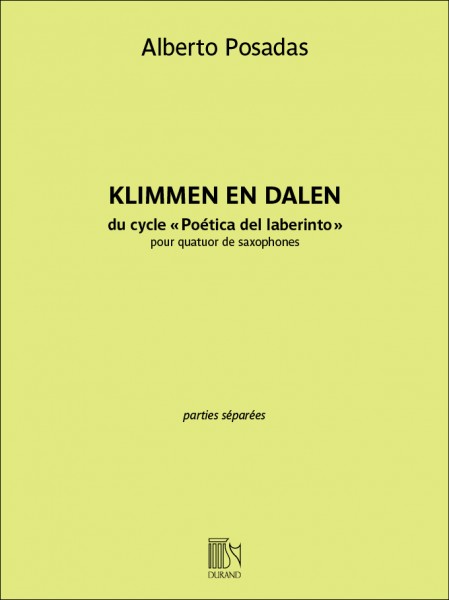 Klimmen en dalen du cycle « Poética del laberinto » pour quatuor de saxophones