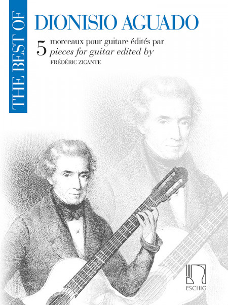 The best of Aguado 5 morceaux pour guitare - édités par Frédéric Zigante