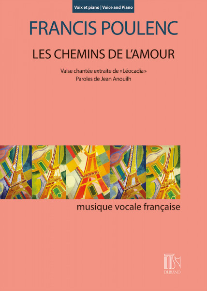 Les Chemins de l'amour pour voix et piano valse chantée extraite de "Léocadia"