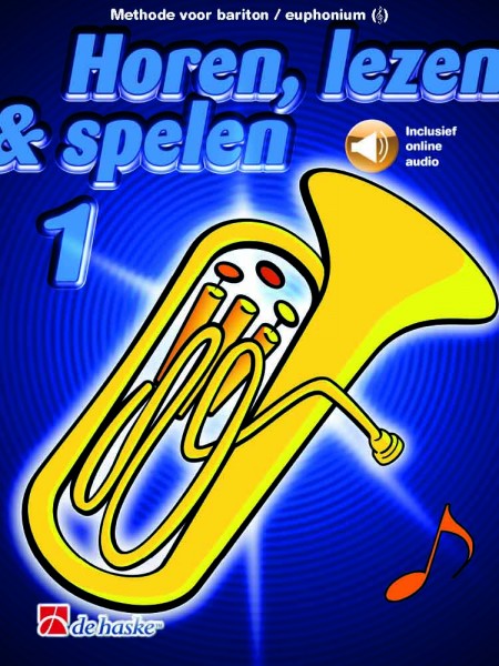 Horen, lezen & spelen 1 bariton/euphonium TC Methode voor bariton/euphonium TC