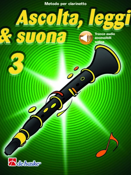 Ascolta, leggi & suona 3 clarinetto Metodo per clarinetto