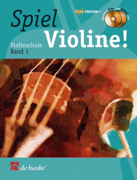 Spiel Violine! Band 1 Violinschule Band 1