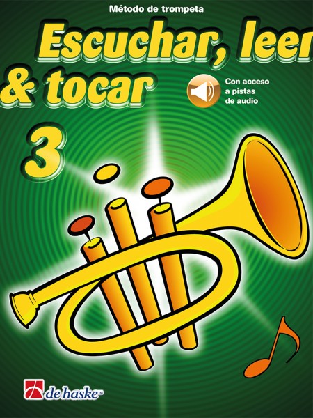 Escuchar, leer & tocar 3 trompeta Método de trompeta