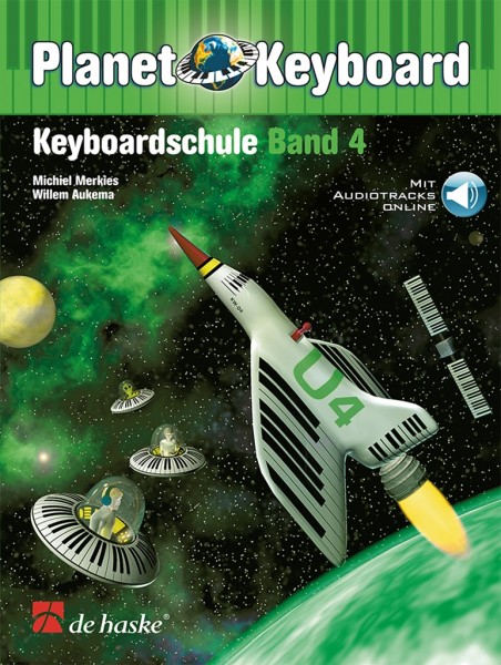 Planet Keyboard 4 (GERMAN) Keyboardschule Band 4