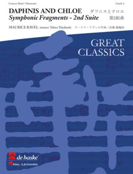 Daphnis and Chloe Symphonic Fragments - 2nd Suite