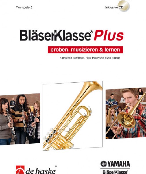 BläserKlasse Plus - Trompete 2 proben, musizieren & lernen