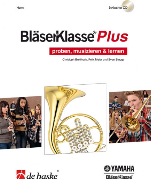 BläserKlasse Plus - Horn proben, musizieren & lernen