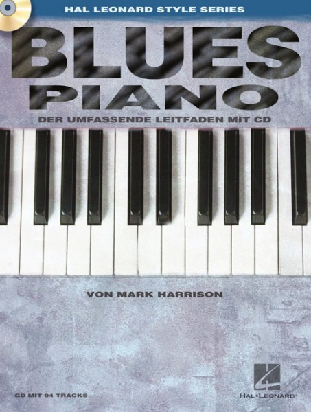 Blues Piano (D) Der umfassende Leitfaden mit CD