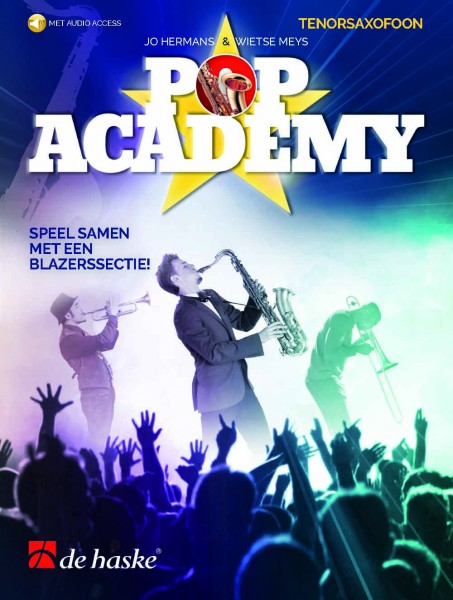 Pop Academy [ NL] - Tenorsaxofoon Speel samen met een blazerssectie!