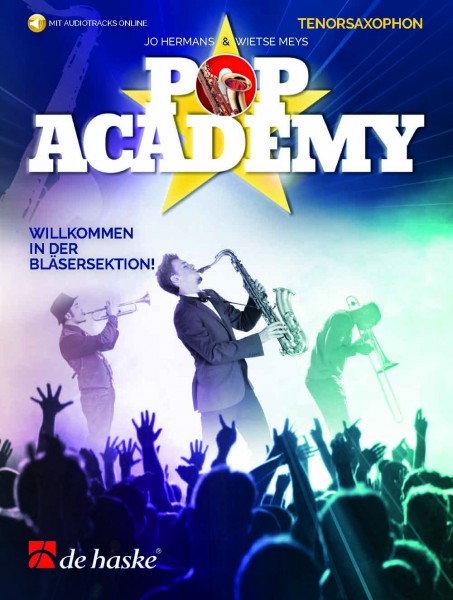 Pop Academy [ D] - Tenorsaxophon Willkommen in der Bläsersektion!