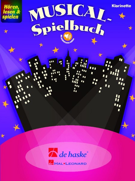 Hören, lesen & spielen - Musical-Spielbuch Klarinette