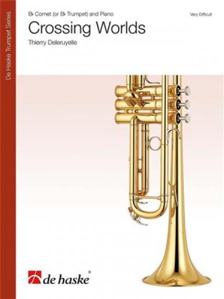 Crossing Worlds Concerto for Bb Cornet (or Bb Trumpet) and Piano