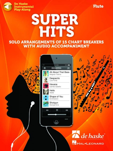 Super Hits for Flute Solo Arrangements of 15 Chart Breakers with Audio Accompaniment