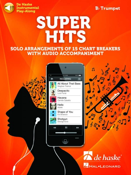 Super Hits for Trumpet Solo Arrangements of 15 Chart Breakers with Audio Accompaniment