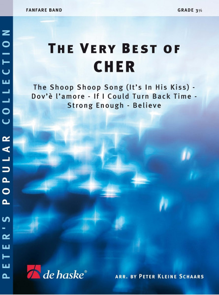 The Very Best of CHER The Shoop Shoop Song - Dov'è l'amore - If I Could Turn Back Time - Strong Enough - Believe