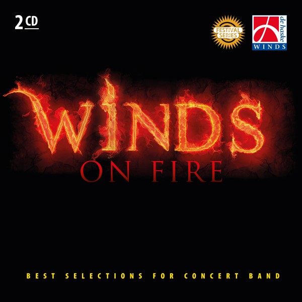 Winds on Fire Best Selections for Concert Band