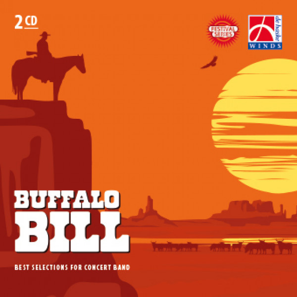 Buffalo Bill Best Selections for Concert Band