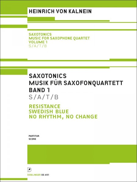 Saxotonics Music For Saxophone Quartet Volume 1